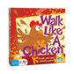Walk like a chicken