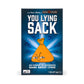 You lying sack